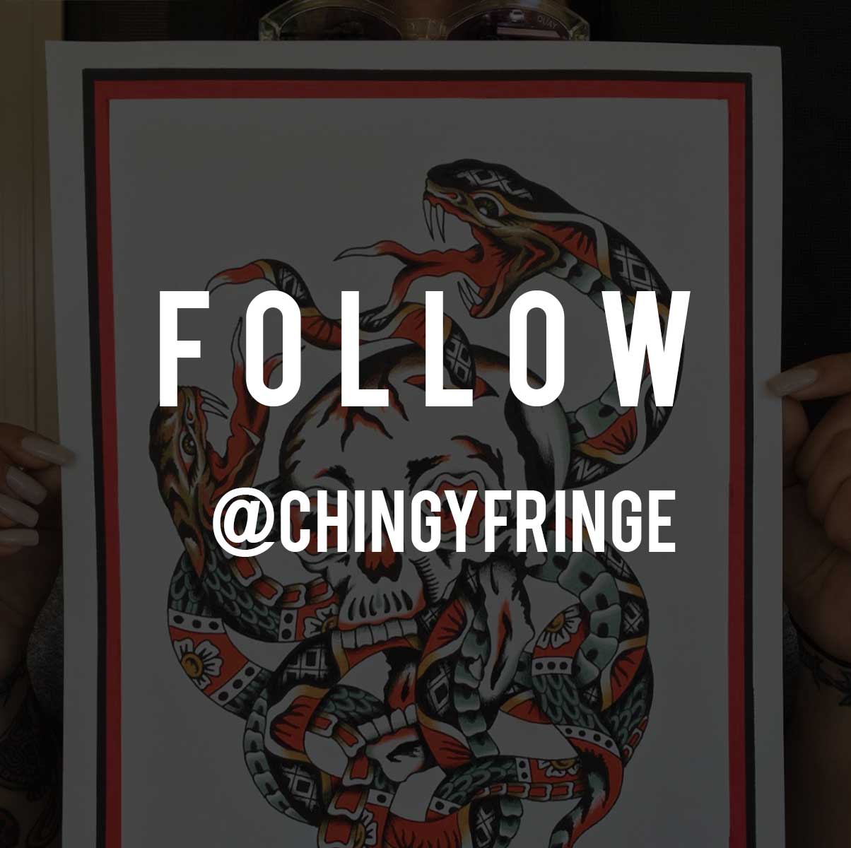 FOLLOW - CHINGY FRINGE